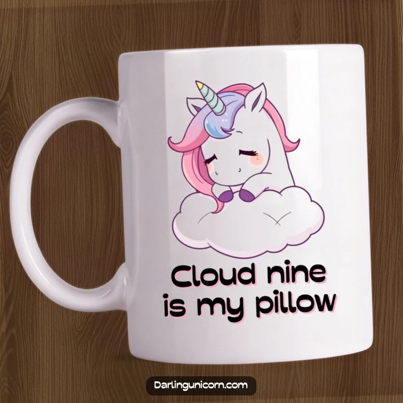 Funny mug featuring a unicorn blissfully nuzzling a soft cloud with a peaceful, contented sigh, radiating pure happiness and comfort.