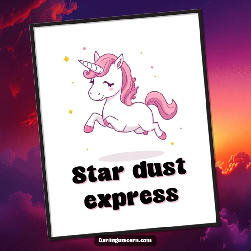 Funny poster showing a unicorn in mid-trot, scattering stardust, embodying excitement and whimsical charm for wall decor.