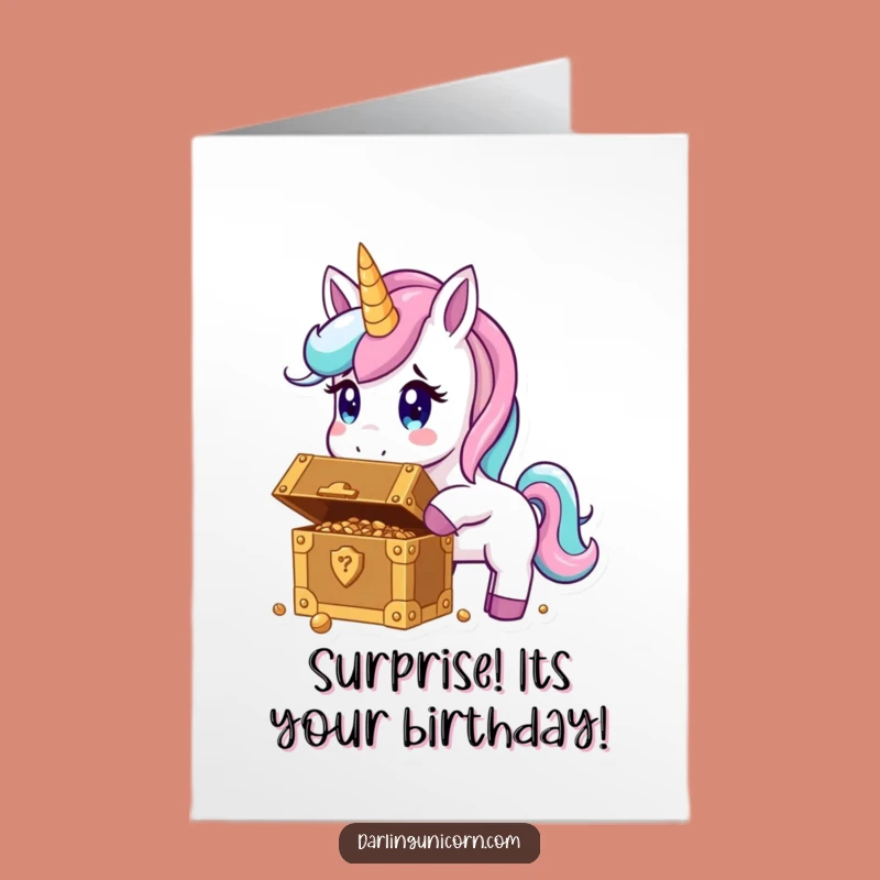 Free Printable Birthday Card: Surprised Unicorn Finds Treasure, Funny Downloadable Gift Idea!